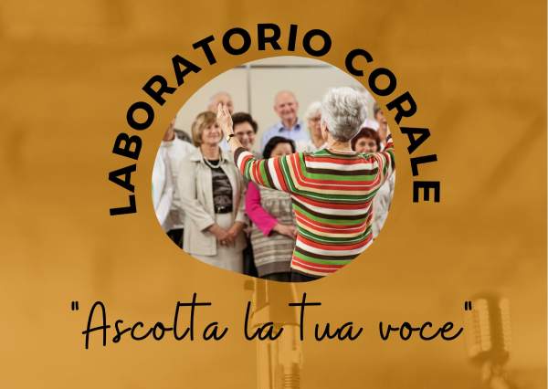 Laboratorio Corale Terapeutico Ascolta la tua voce