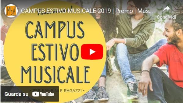 Campus estivo musicale video musicall